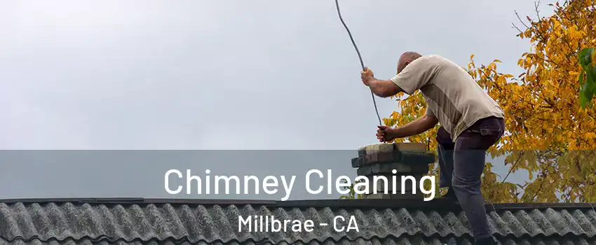  Chimney Cleaning Millbrae - CA