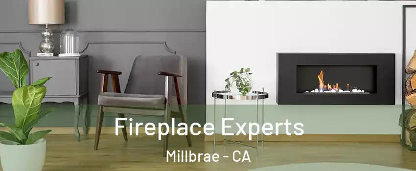  Fireplace Experts Millbrae - CA