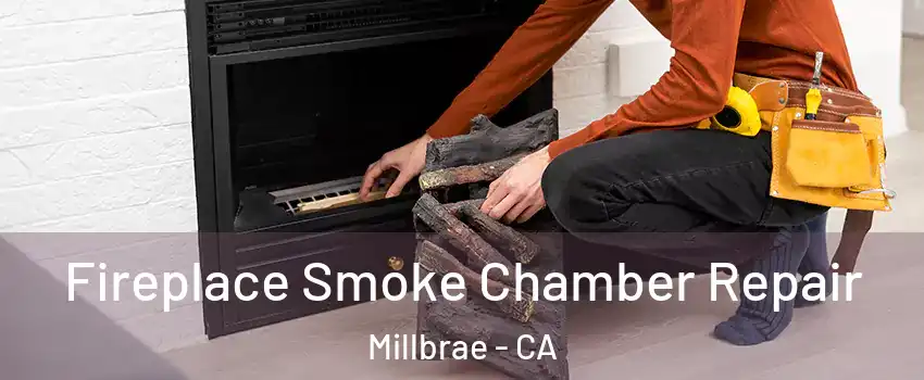  Fireplace Smoke Chamber Repair Millbrae - CA