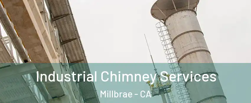  Industrial Chimney Services Millbrae - CA