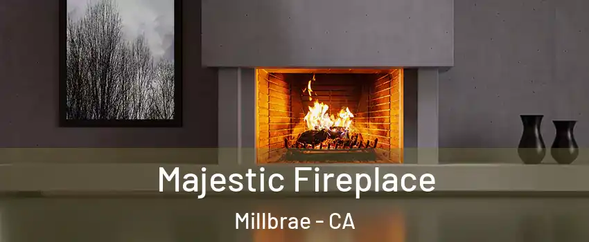  Majestic Fireplace Millbrae - CA