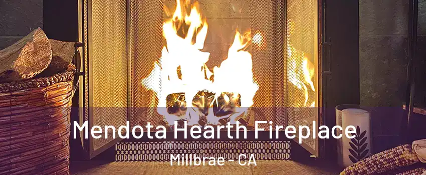  Mendota Hearth Fireplace Millbrae - CA